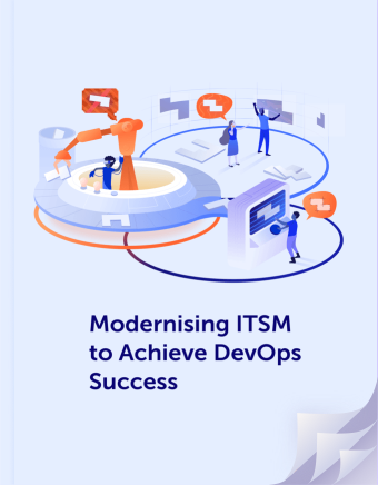 Modernising ITSM to achieve DevOps success